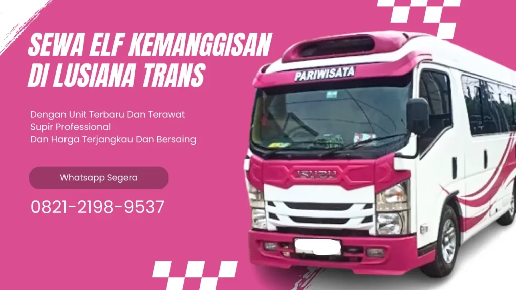 sewa elf kemanggisan